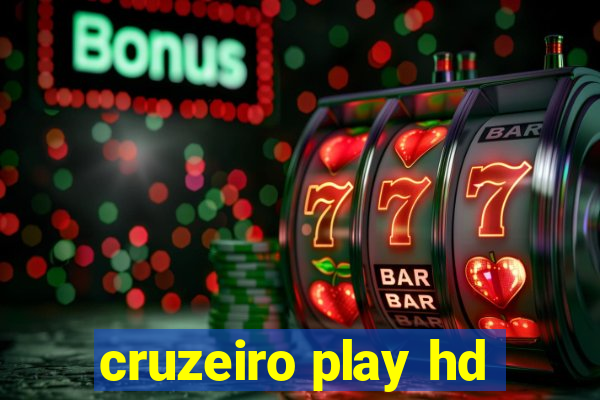 cruzeiro play hd